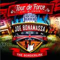 Виниловая пластинка JOE BONAMASSA - TOUR DE FORCE - THE BORDERLINE (2 LP)