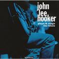 Виниловая пластинка JOHN LEE HOOKER - JOHN LEE HOOKER PLAYS & SINGS THE BLUES (COLOUR, 180 GR)