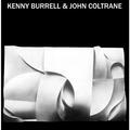KENNY BURRELL & JOHN COLTRANE - KENNY BURRELL & JOHN COLTRANE (180 GR)