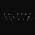 Виниловая пластинка LAMBERT - STAY IN THE DARK