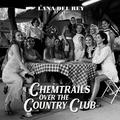 Виниловая пластинка LANA DEL REY - CHEMTRAILS OVER THE COUNTRY CLUB