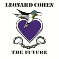 Виниловая пластинка LEONARD COHEN - THE FUTURE (180 GR)