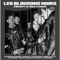 Виниловая пластинка VARIOUS ARTISTS - LES BLOUSONS NOIRS: L'HISTOIRE DU ROCK FRANCAIS