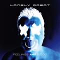 LONELY ROBOT - FEELINGS ARE GOOD (180 GR, 2 LP+CD)