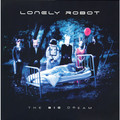 Виниловая пластинка LONELY ROBOT - THE BIG DREAM (2 LP+CD)