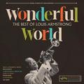 Виниловая пластинка LOUIS ARMSTRONG - WONDERFUL WORLD (THE BEST OF LOUIS ARMSTRONG)