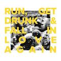 Виниловая пластинка LURVE - RUN, GET DRUNK & FALL IN LOVE AGAIN (LIMITED, COLOUR)