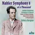 MAHLER - SYMPHONY NO.8 (VALERY GERGIEV)