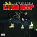 CD-диск MOBB DEEP - JUVENILE HELL (REISSUE)