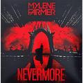 Виниловая пластинка MYLENE FARMER - NEVERMORE (3 LP)