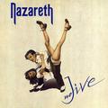 NAZARETH - NO JIVE (REISSUE)