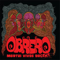 Виниловая пластинка OBRERO - MORTUI VIVOS DOCENT