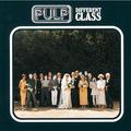 Виниловая пластинка PULP - DIFFERENT CLASS