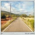 Виниловая пластинка R PLUS - THE LAST SUMMER