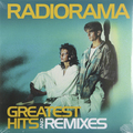 Виниловая пластинка RADIORAMA - GREATEST HITS & REMIXES