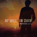 Виниловая пластинка RAY DAVIES - OUR COUNTRY: AMERICANA ACT 2 (2 LP)