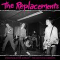 Виниловая пластинка REPLACEMENTS - UNSUITABLE FOR AIRPLAY: THE LOST KFAI CONCERT (LIMITED, 2 LP)