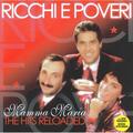 RICCHI E POVERI - MAMMA MARIA-THE HITS