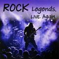 ROCK LEGENDS. LIVE. AGAIN (VARIOUS ARTISTS, LIMITED, 180 GR)