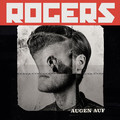 Виниловая пластинка ROGERS - AUGEN AUF (LP+CD)