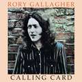 Виниловая пластинка RORY GALLAGHER - CALLING CARD