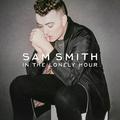 SAM SMITH - IN THE LONELY HOUR (REISSUE)