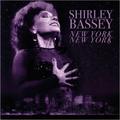 Виниловая пластинка SHIRLEY BASSEY - NEW YORK NEW YORK