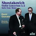 SHOSTAKOVICH - VIOLIN CONCERTOS 1 & 2, SUITE FROM 'ALONE' (DAVID OISTRACH)