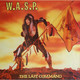 Виниловая пластинка W.A.S.P. - LAST COMMAND (180 GR, COLOUR)