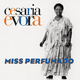 Виниловая пластинка CESARIA EVORA - MISS PERFUMADO (2 LP)