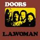Виниловая пластинка DOORS - L.A. WOMAN (REISSUE, REMASTERED, 180 GR)