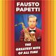 Виниловая пластинка FAUSTO PAPETTI - GREATEST HITS