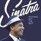Виниловая пластинка FRANK SINATRA - NOTHING BUT THE BEST (LIMITED, COLOUR, 2 LP)
