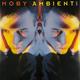 Виниловая пластинка MOBY - AMBIENT (NUMBERED, REISSUE, COLOUR)