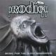 Виниловая пластинка PRODIGY - MUSIC FOR THE JILTED GENERATION (2 LP)
