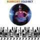 Виниловая пластинка RODRIGUEZ - COLD FACT
