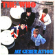 Виниловая пластинка WHO - MY GENERATION