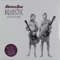 Виниловая пластинка STATUS QUO - AQUOSTIC (STRIPPED BARE) (2 LP)