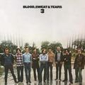 BLOOD, SWEAT & TEARS - BLOOD, SWEAT & TEARS 3