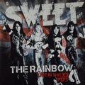 Виниловая пластинка SWEET - THE RAINBOW - LIVE IN THE UK 1973 (2 LP)