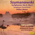 SZYMANOWSKI - SYMPHONIES 2 & 4, STABAT MATER (VALERY GERGIEV, DENIS MATSUEV)