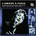Виниловая пластинка VARIOUS ARTISTS - L'AMOUR A PARIS
