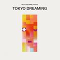 Виниловая пластинка VARIOUS ARTISTS - TOKYO DREAMING (2 LP)