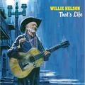 Виниловая пластинка WILLIE NELSON - THAT'S LIFE