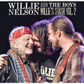 Виниловая пластинка WILLIE NELSON - WILLIE AND THE BOYS: WILLIE'S STASH VOL. 2
